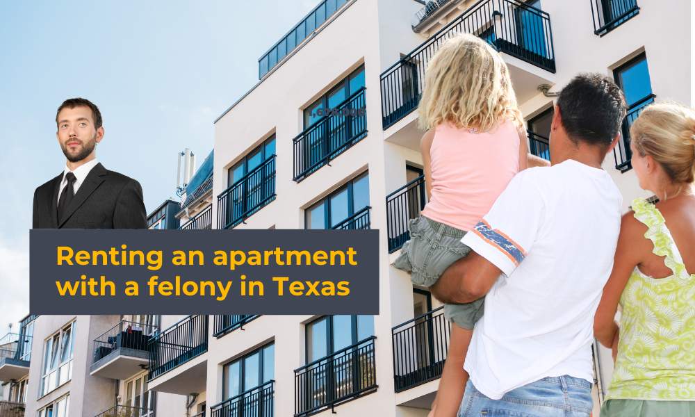 Renting an Apartment with a Felony in Texas